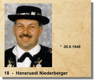 *  30.9.1948 18  -  Hansruedi Niederberger
